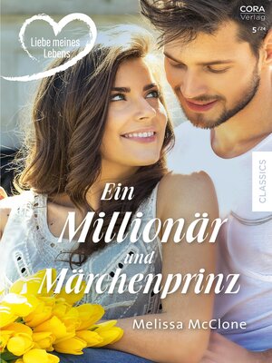 cover image of Ein Millionär und Märchenprinz